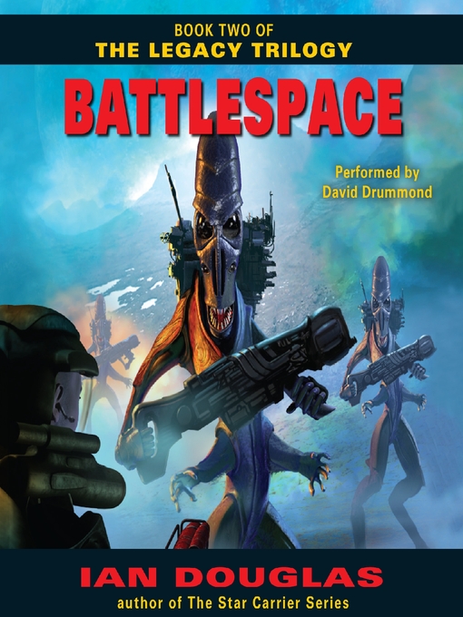 Title details for Battlespace by Ian Douglas - Wait list